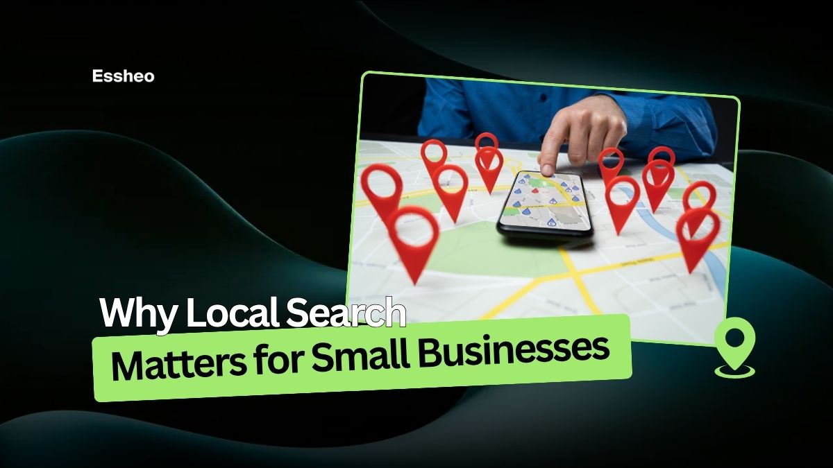 Why Local Search Matters for Small Businesses