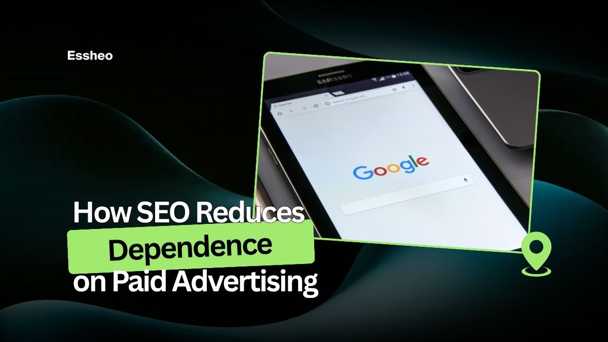 How SEO Reduces Dependence on Paid Advertising