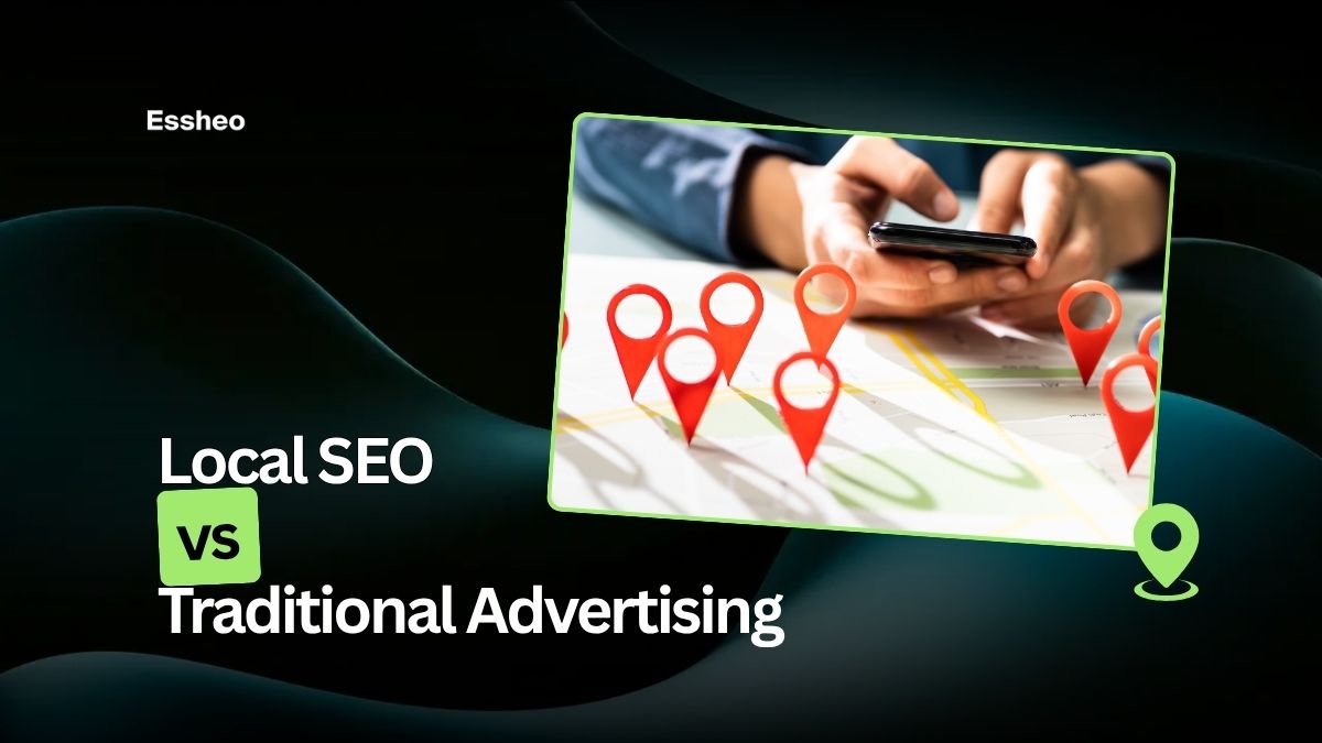 Local SEO vs Traditional Advertising for Small Businesses