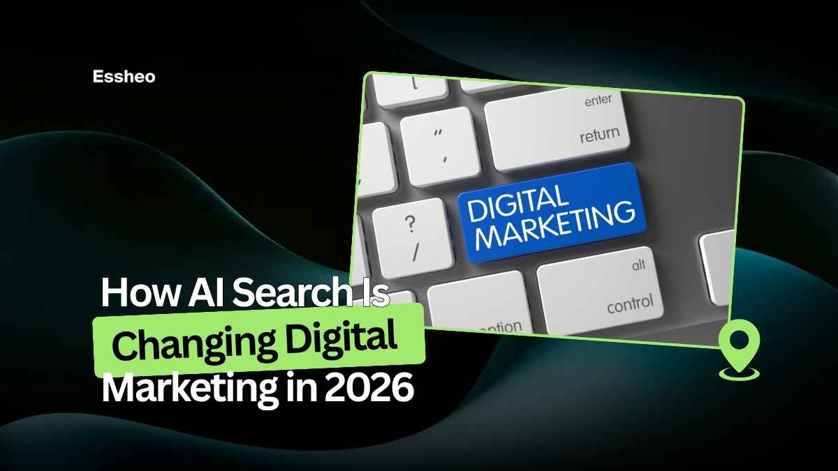 How AI Search Is Changing Digital Marketing in 2026